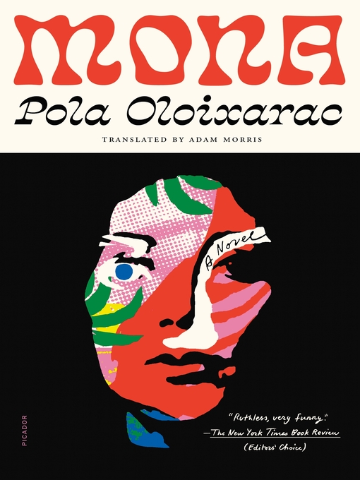 Title details for Mona by Pola Oloixarac - Wait list